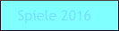 Spiele 2016