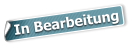 In Bearbeitung